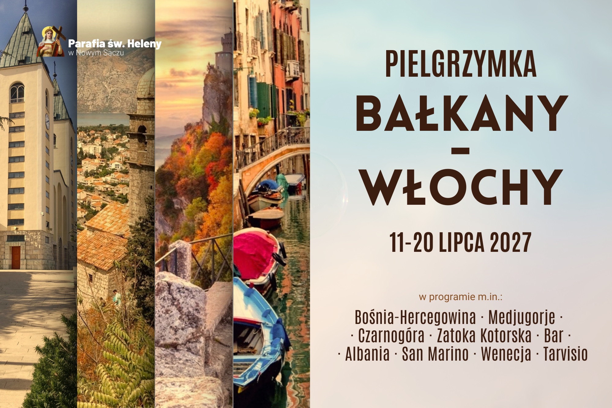 2026.09.16 - PIELGRZYMKA, BAŁKANY, LIPIEC 2027 - HEADER, 2000x1335 - 1